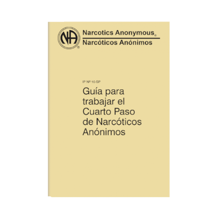 Guía para trabajar el Cuarto Paso de NA